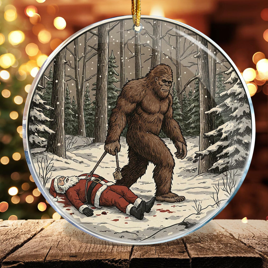 Bigfoot Killed Santa Funny Christmas Ornament
